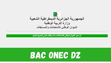 Resultats officiels du Bac en Algerie 2023 sur bac.onec .dz